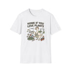 Honk If You Love Plants T-Shirt