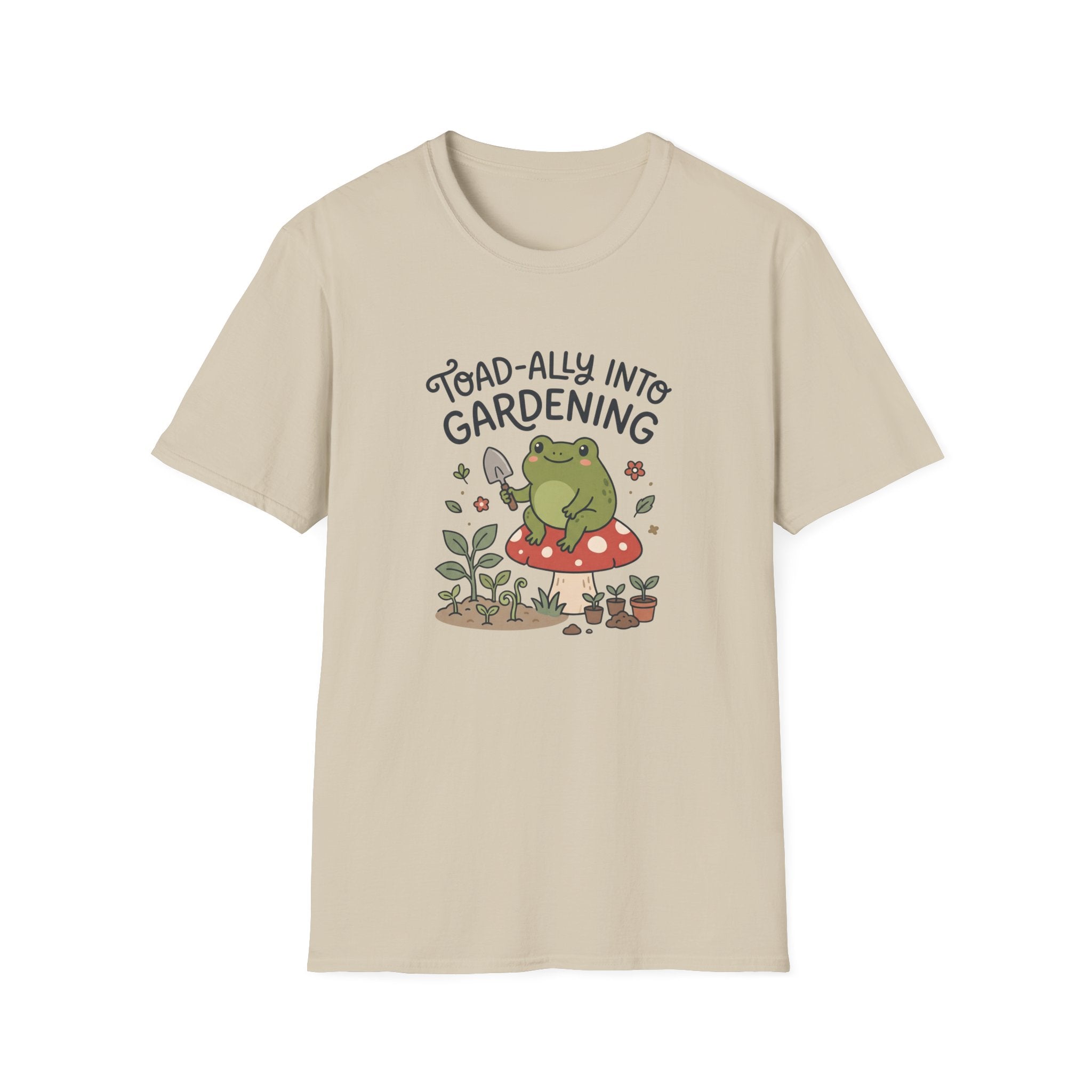 Toad-ally Into Gardening T-Shirt