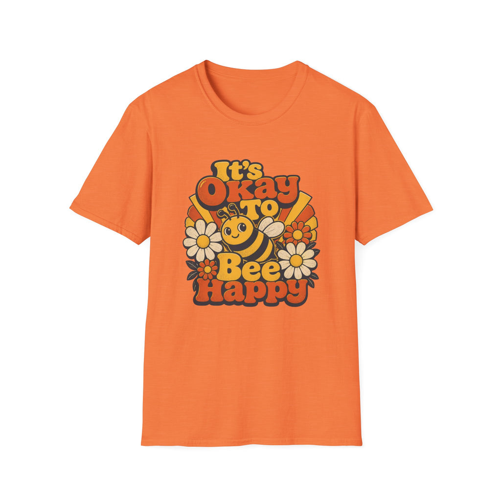 It's Okay To Bee Happy T-Shirt