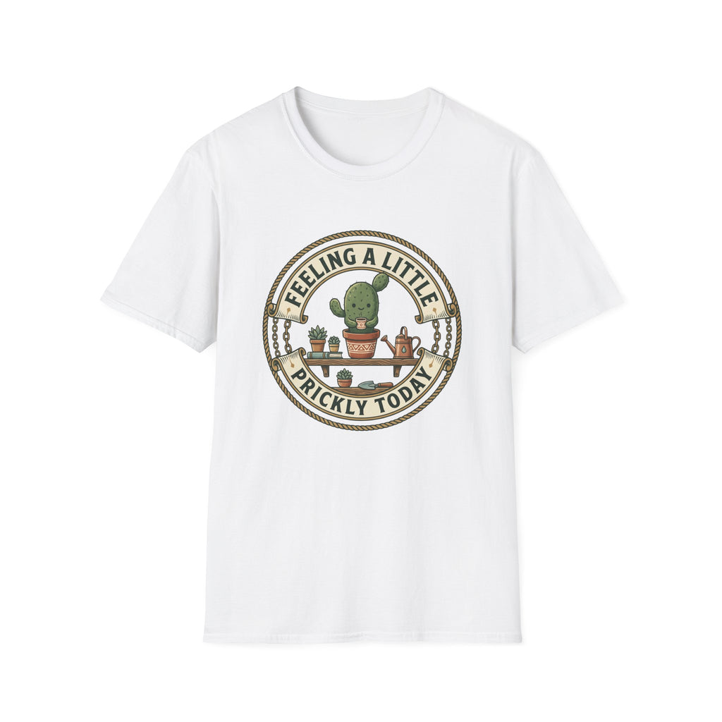 Feeling A Little Prickly Today T-Shirt