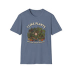 I Like Plants Better Than People T-Shirt