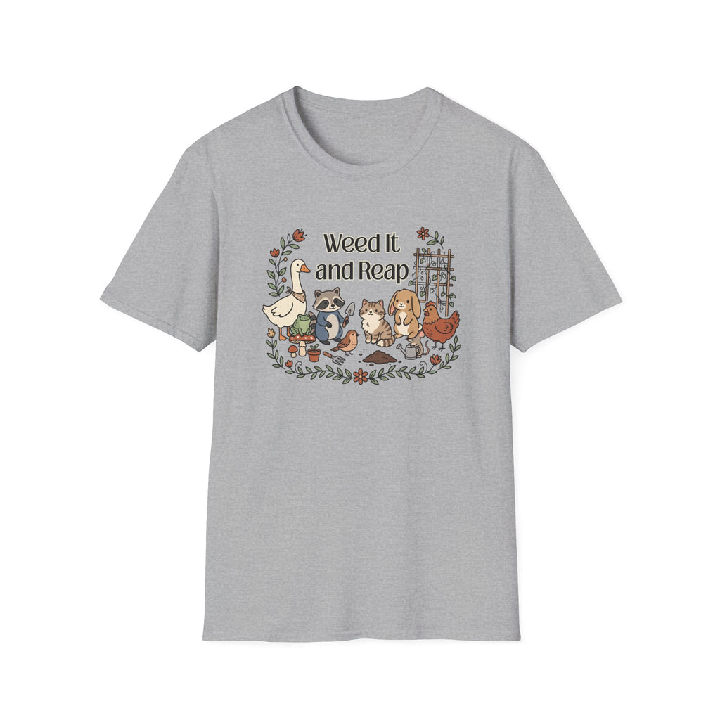 Weed It and Reap T-Shirt