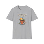 Grow Little Things T-Shirt