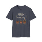 Bloom In Your Own Time T-Shirt