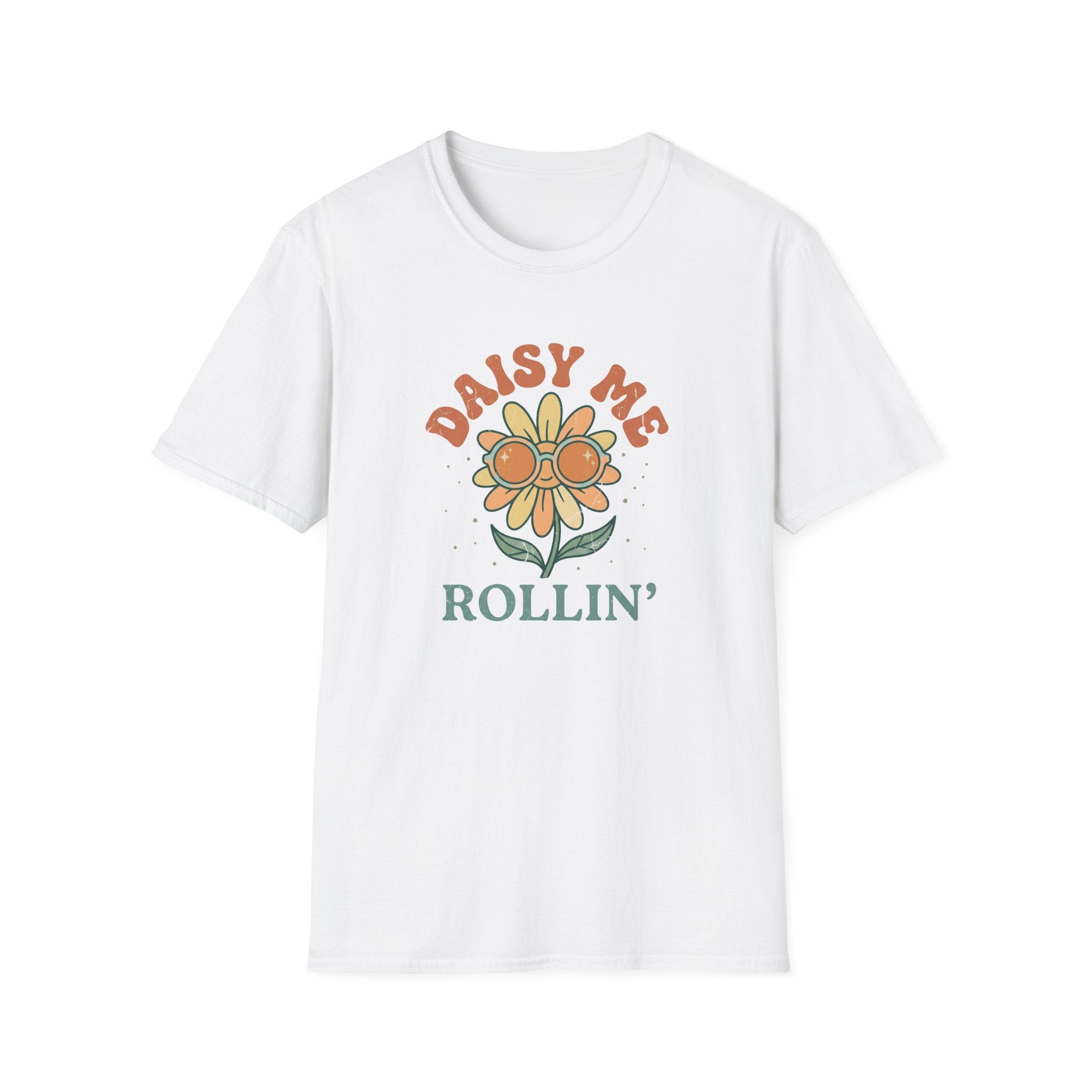 Daisy Me Rollin T-Shirt