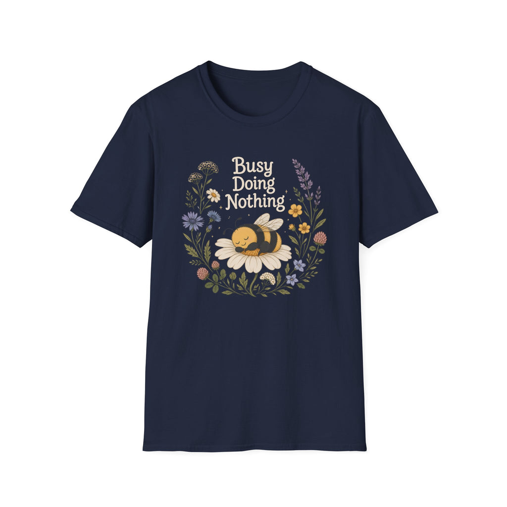 Busy Doing Nothing T-Shirt