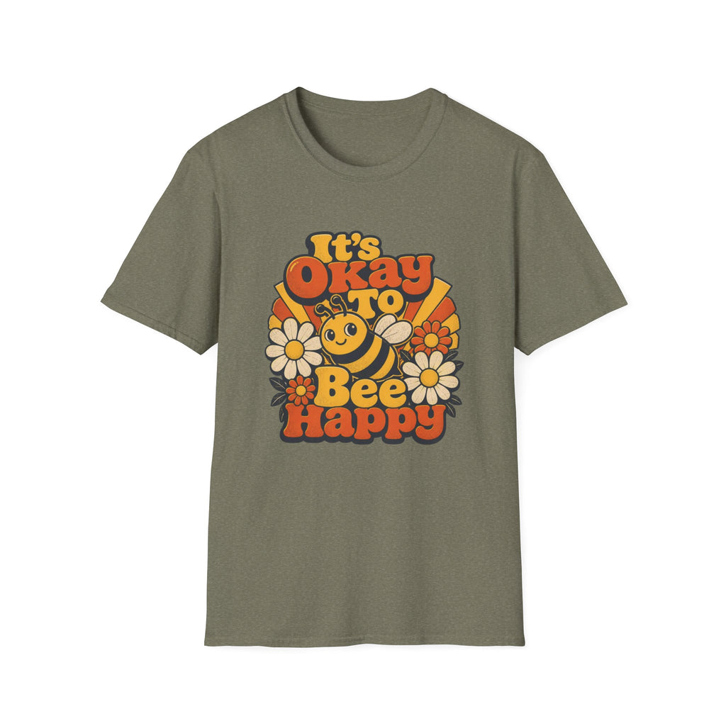It's Okay To Bee Happy T-Shirt