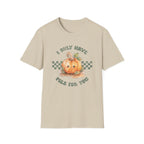 I Only Have Pies For You T-Shirt