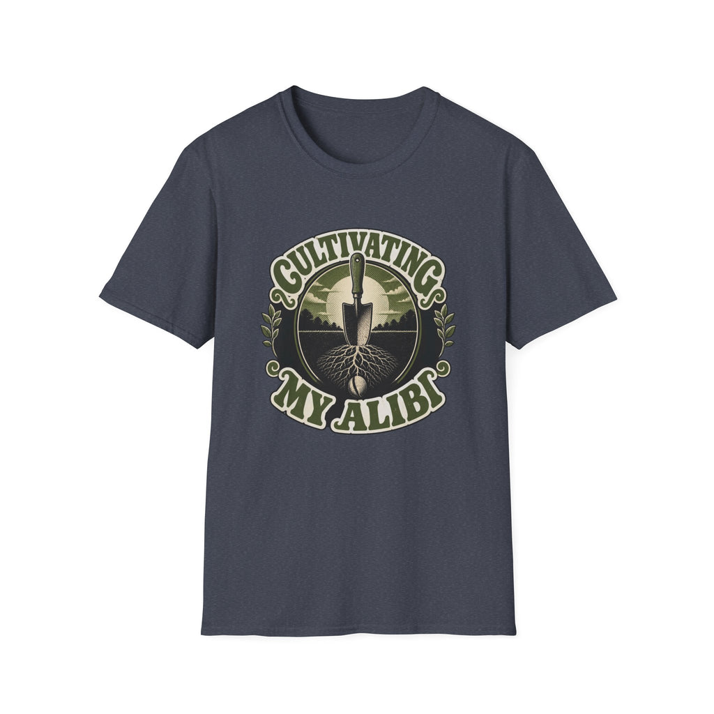 Cultivating My Alibi T-Shirt