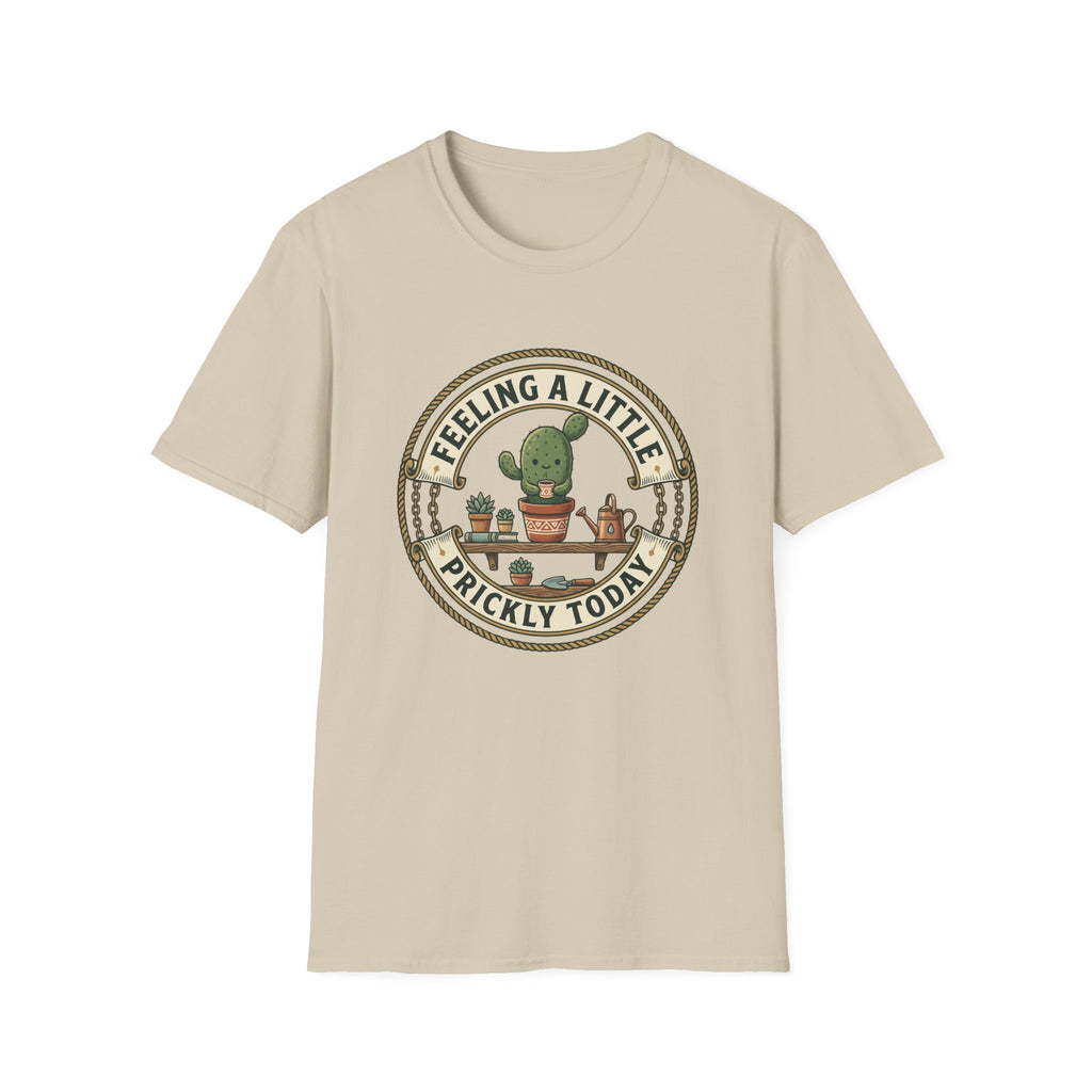 Feeling A Little Prickly Today T-Shirt