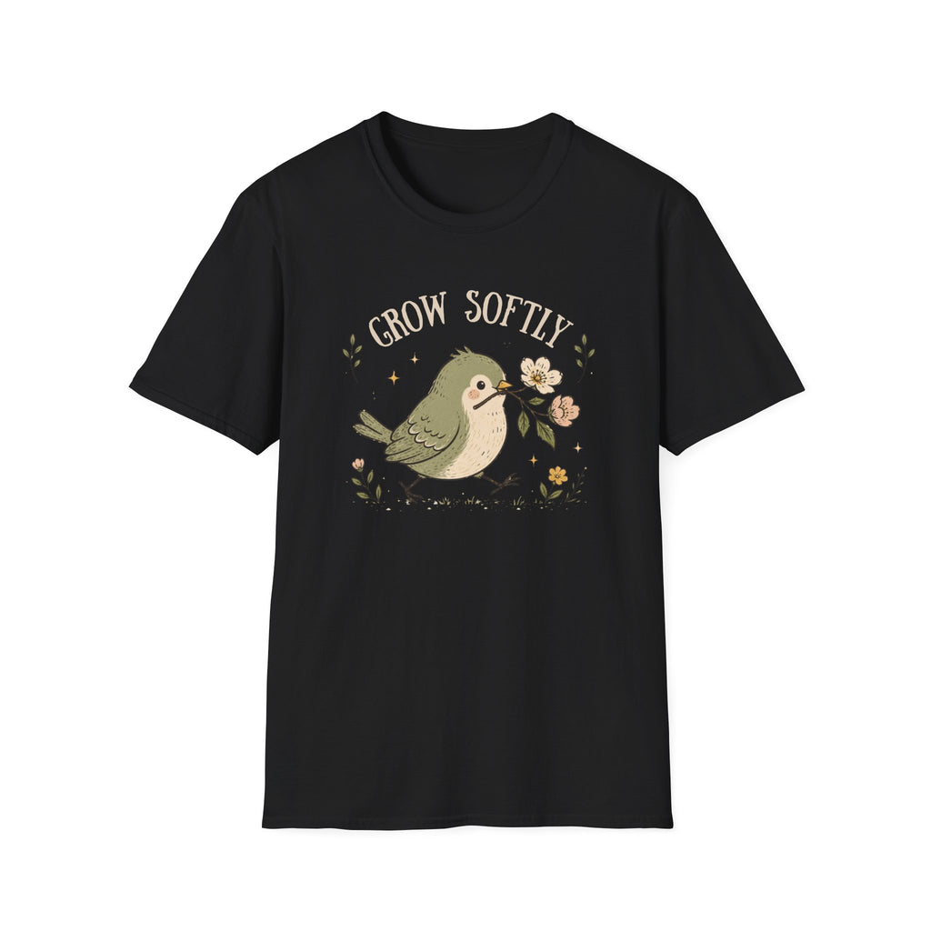 Grow Softly T-Shirt