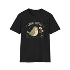 Grow Softly T-Shirt