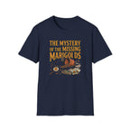 Mystery of the Missing Marigolds T-Shirt