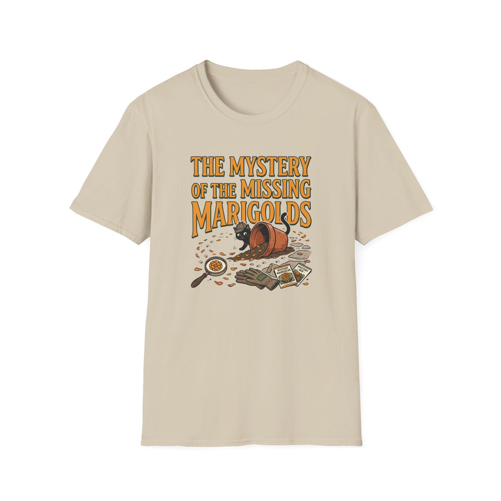 Mystery of the Missing Marigolds T-Shirt