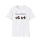 Figeddaboudit T-Shirt