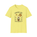 Choose Joy T-Shirt
