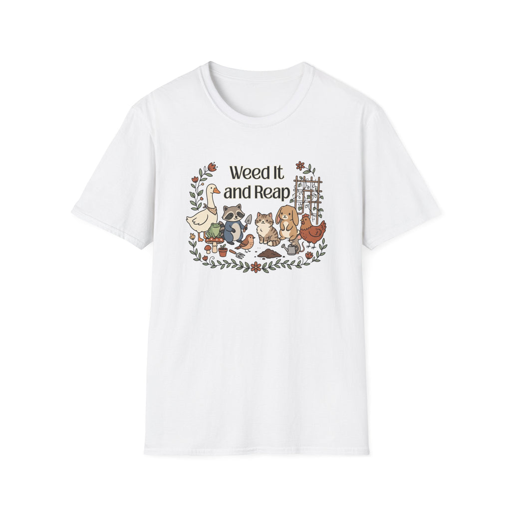 Weed It and Reap T-Shirt