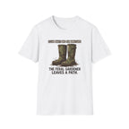 Clean Boots Are For Amateurs T-Shirt