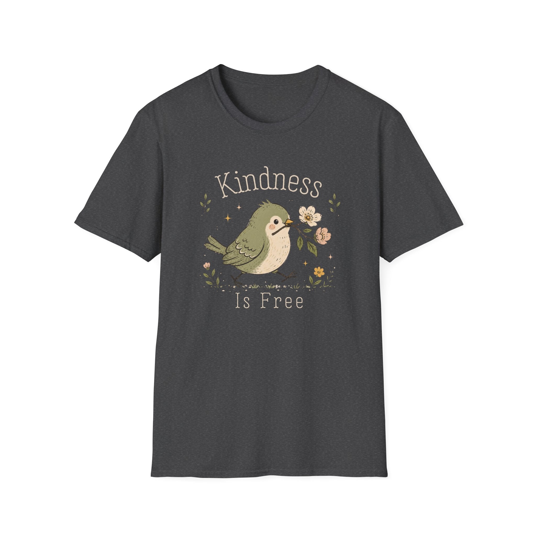 Kindness Is Free T-Shirt