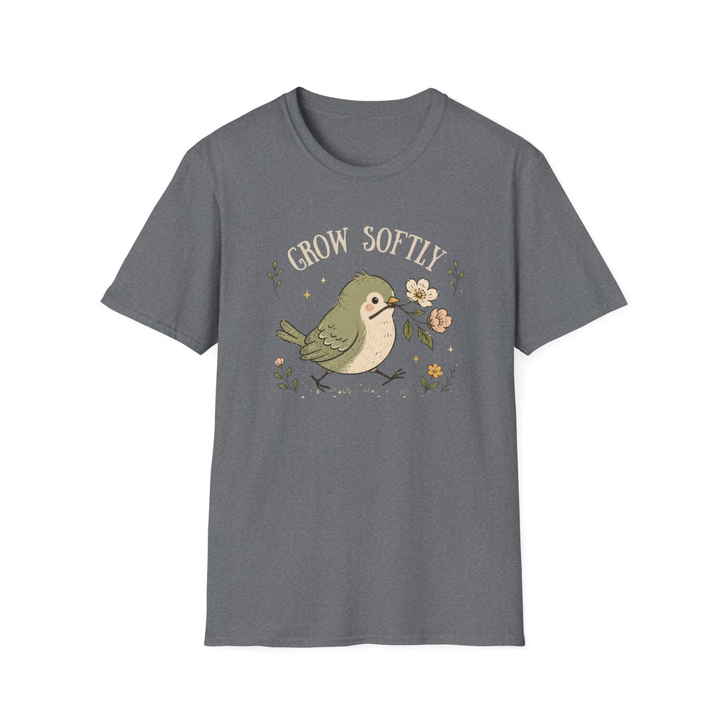 Grow Softly T-Shirt