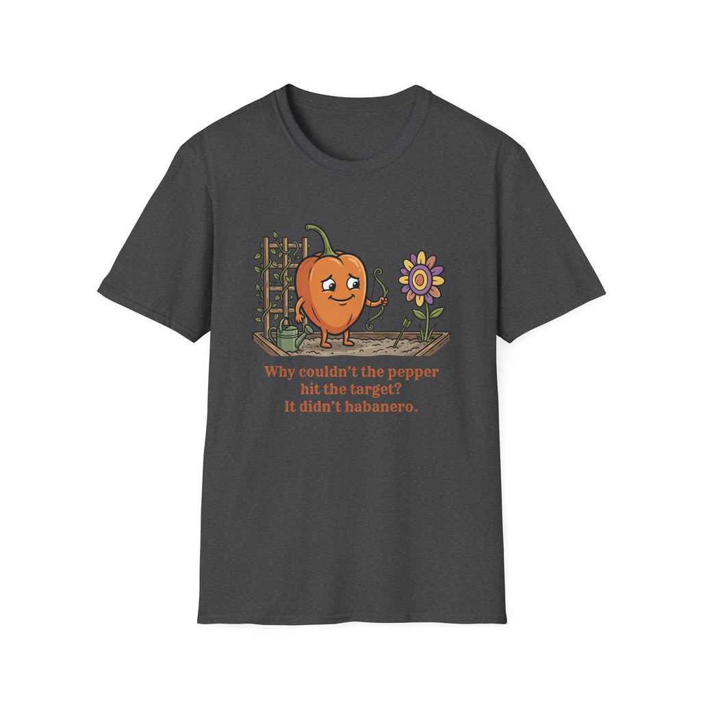 It Didn't Habanero T-Shirt