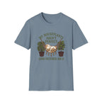 My Houseplants Aren't Perfect T-Shirt