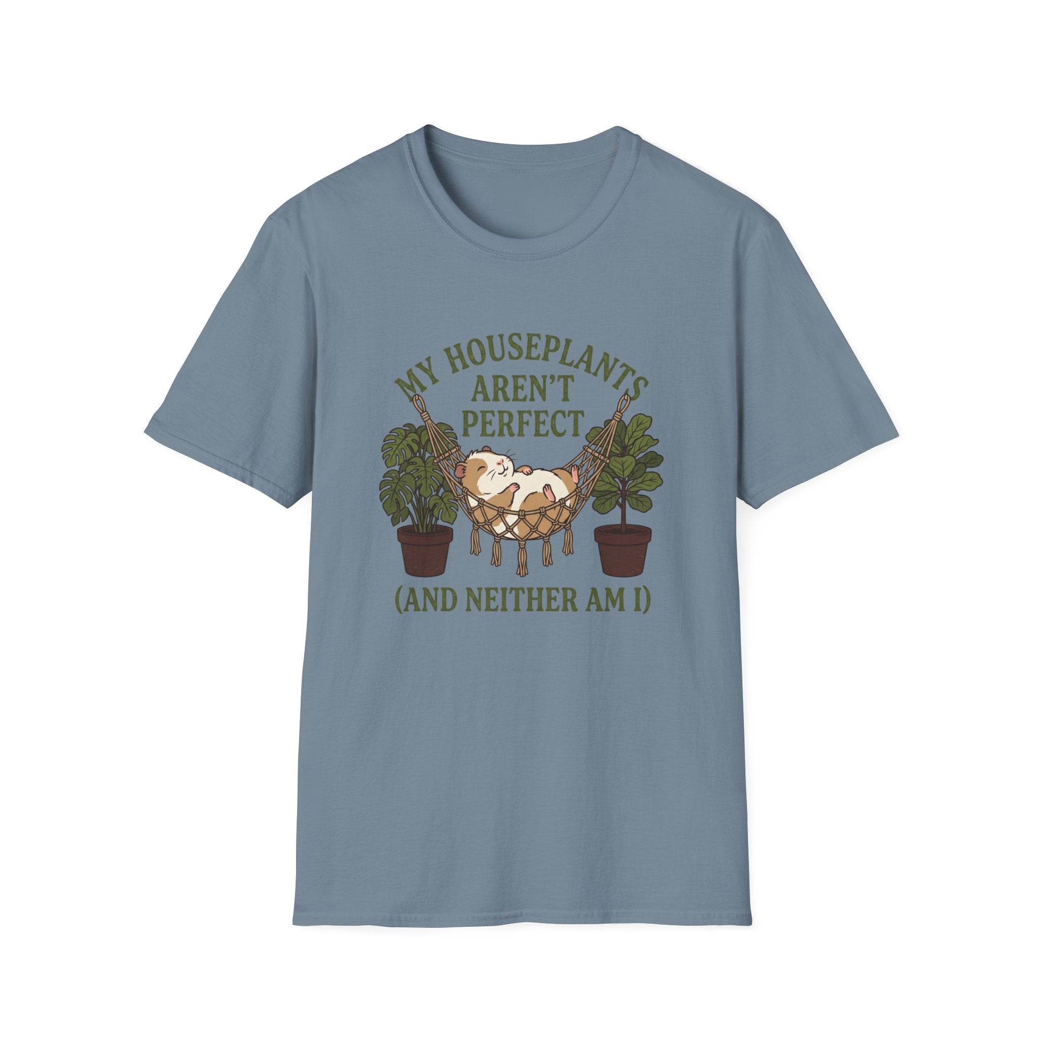 My Houseplants Aren't Perfect T-Shirt
