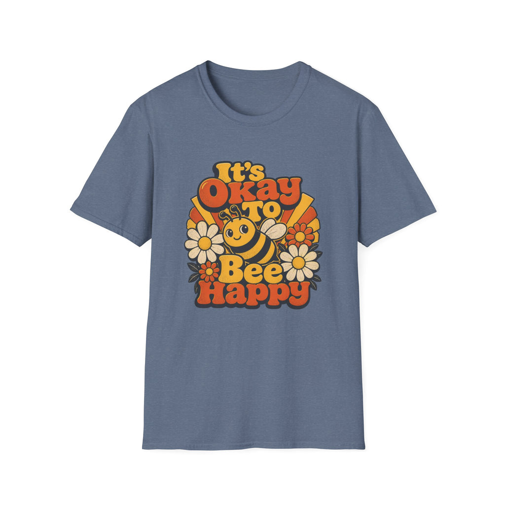 It's Okay To Bee Happy T-Shirt