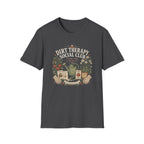Dirt Therapy Social Club T-Shirt