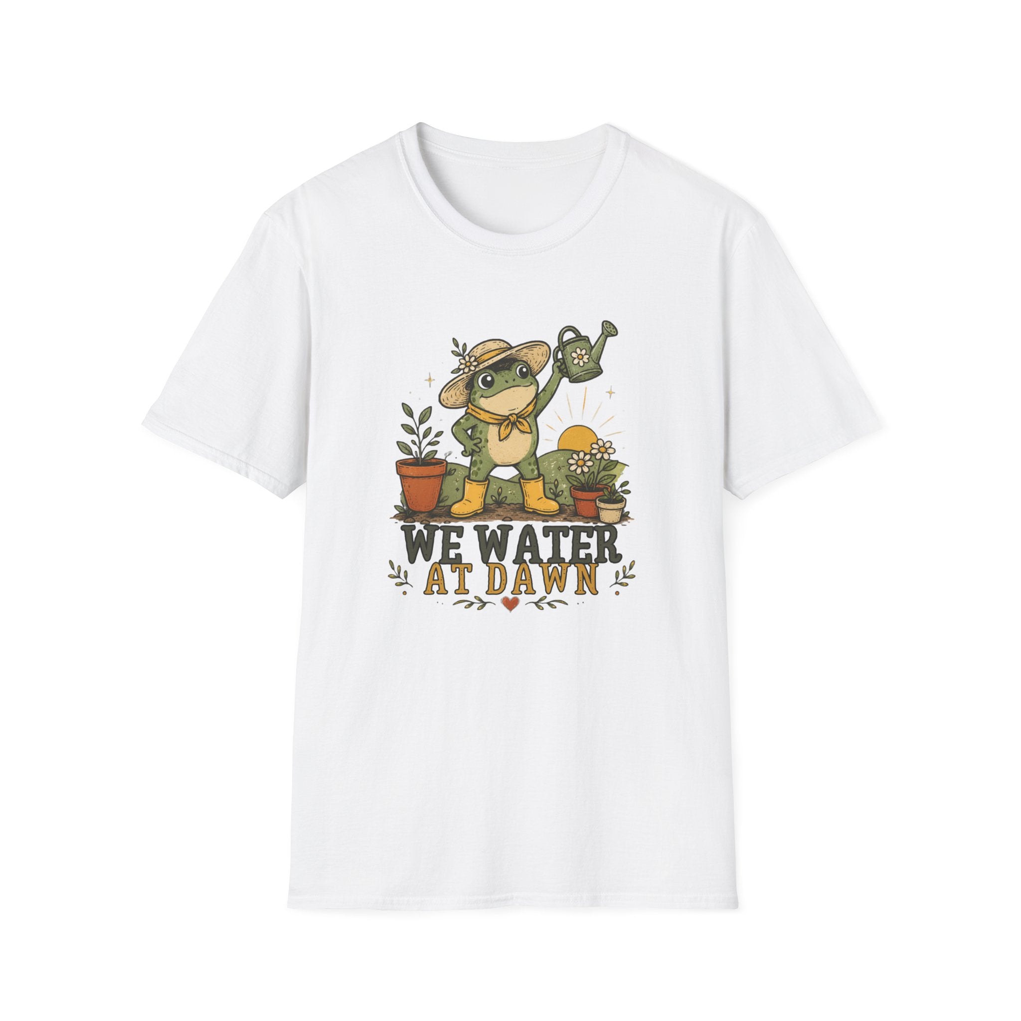 We Water At Dawn T-Shirt
