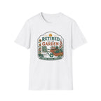 Retired to the Garden T-Shirt