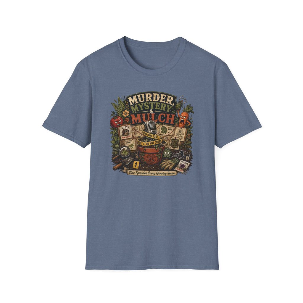 Murder, Mystery & Mulch T-Shirt