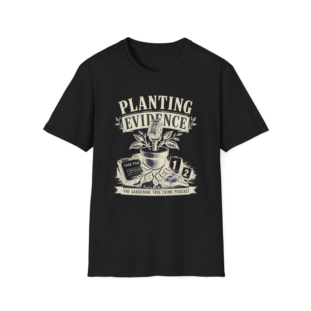 Planting Evidence 2 T-Shirt