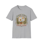 Good Vibes Grow Here T-Shirt