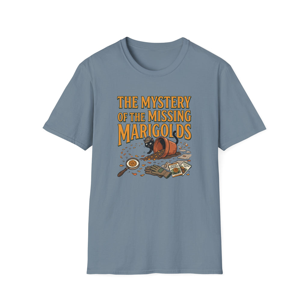 Mystery of the Missing Marigolds T-Shirt