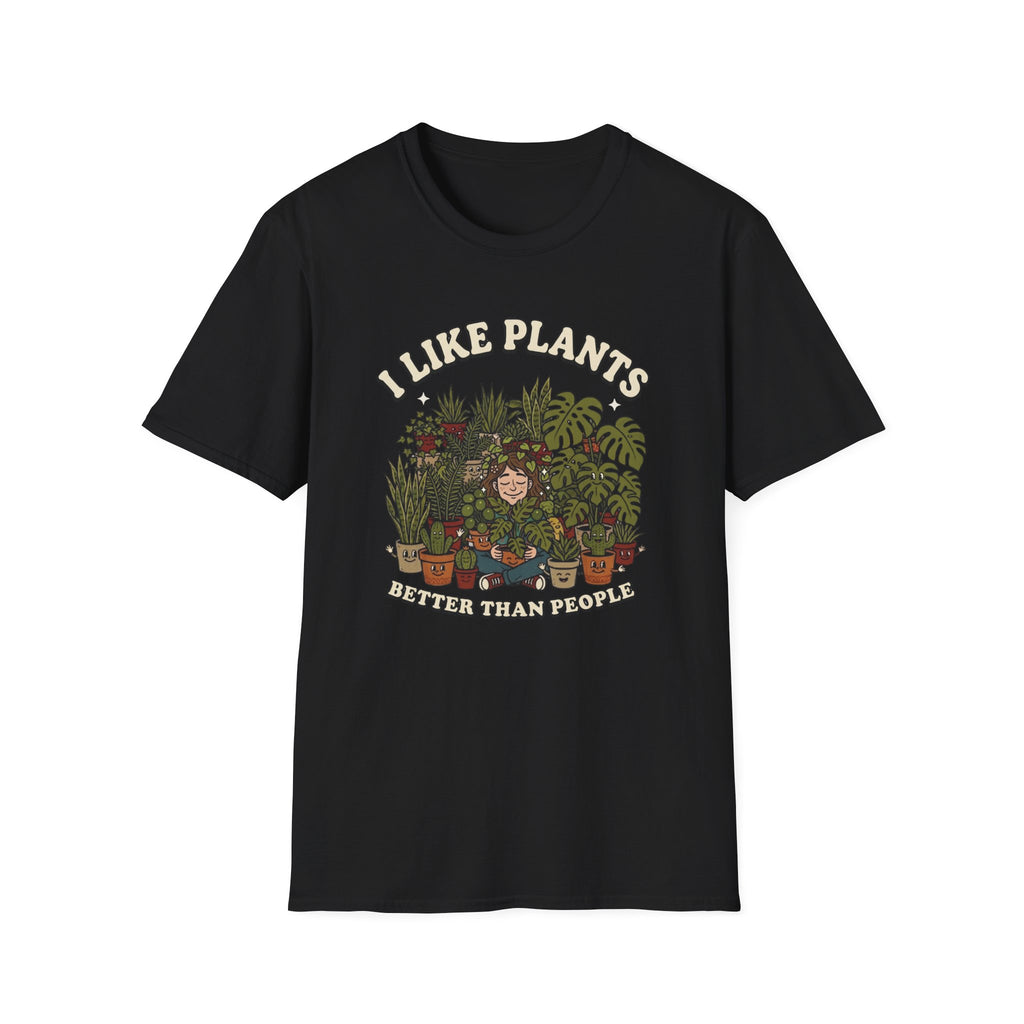 I Like Plants Better Than People T-Shirt