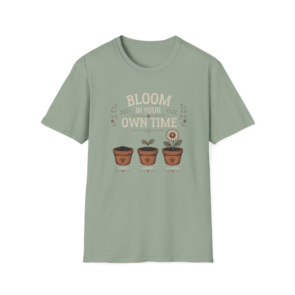 Bloom In Your Own Time T-Shirt