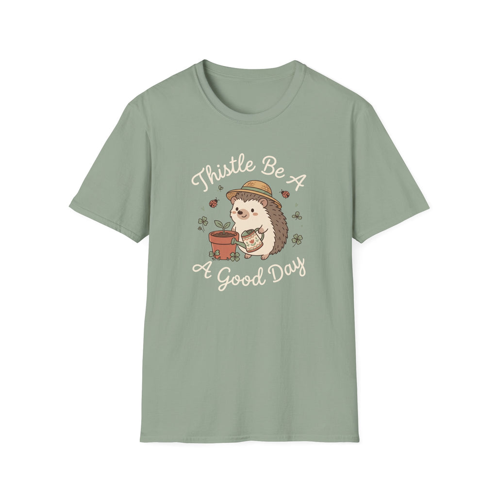 Thistle Be A Good Day T-Shirt