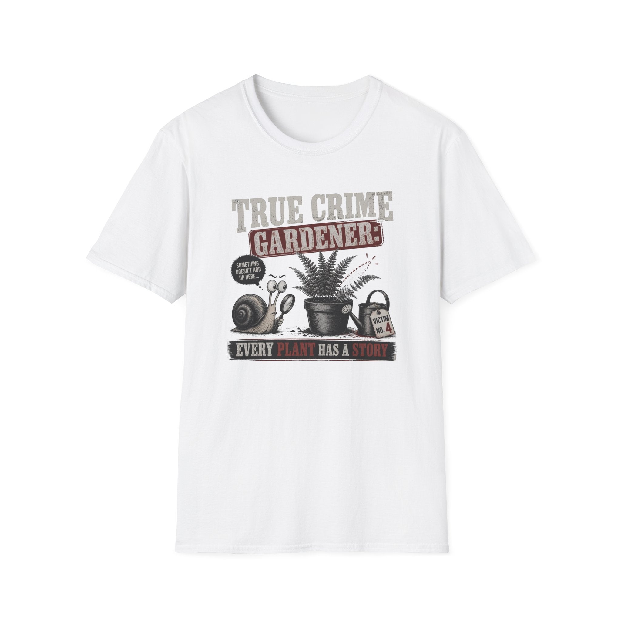 True Crime Gardener T-Shirt