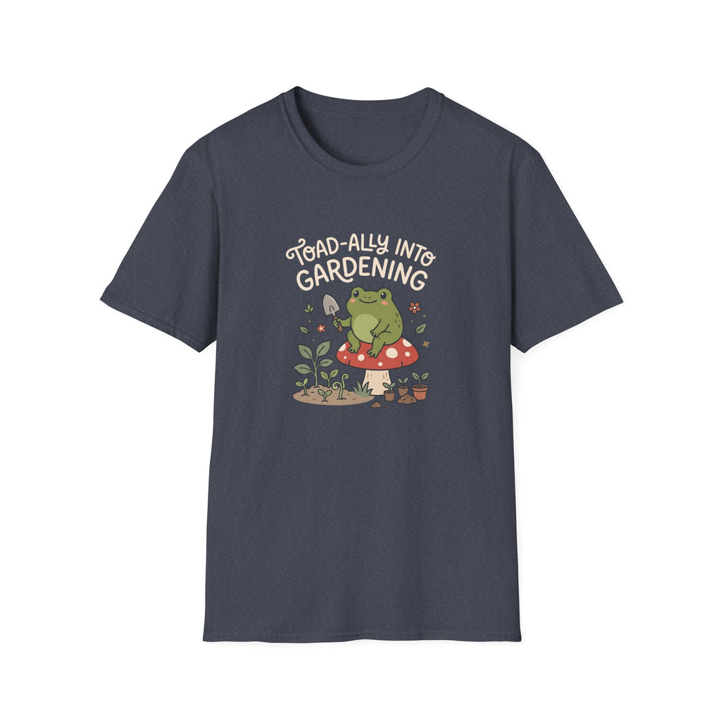 Toad-ally Into Gardening T-Shirt