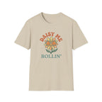 Daisy Me Rollin T-Shirt