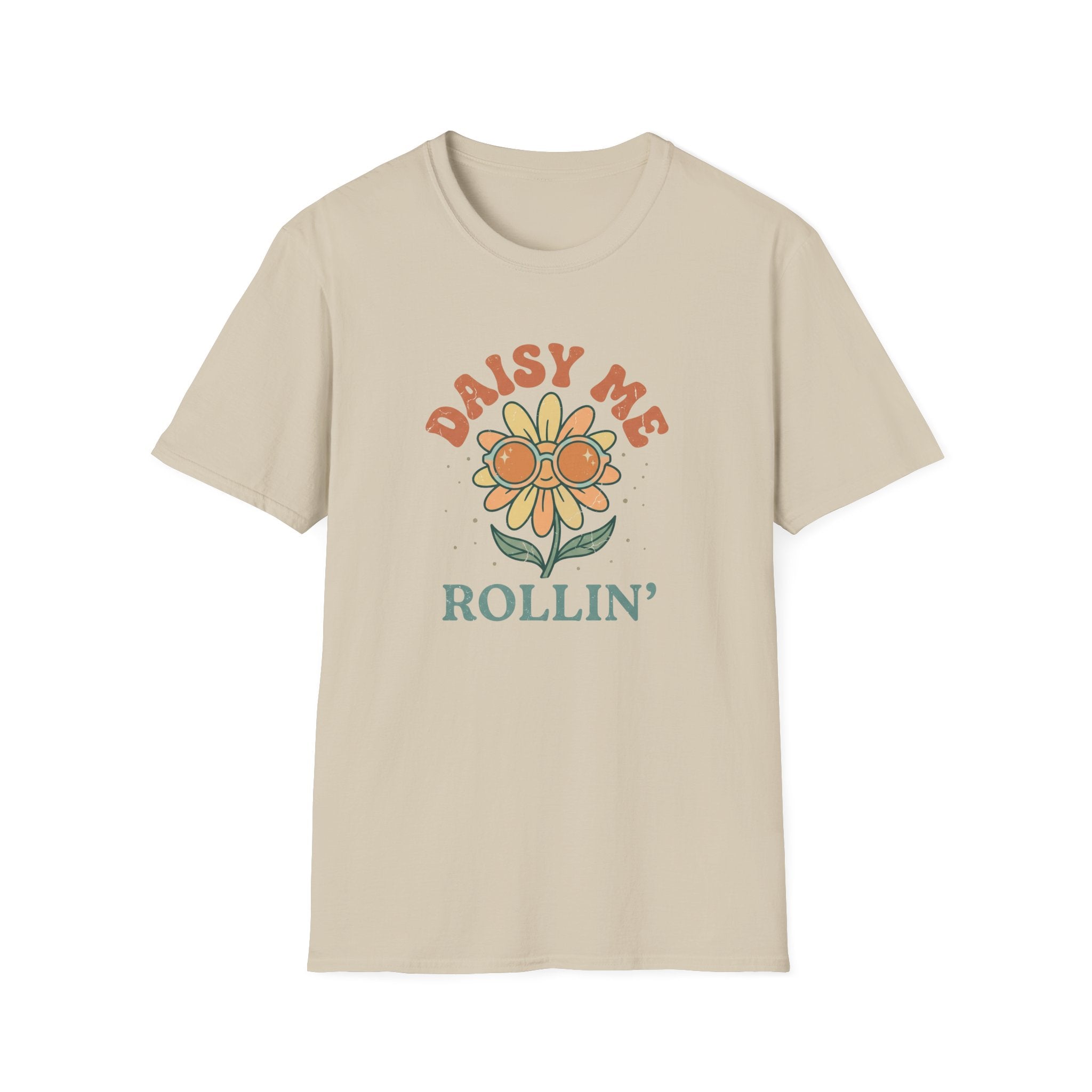 Daisy Me Rollin T-Shirt