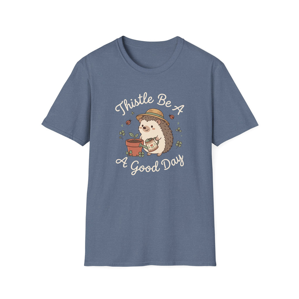 Thistle Be A Good Day T-Shirt