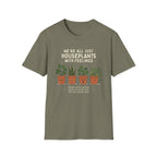 We're All Just Houseplants With Feelings T-Shirt