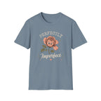 Perfectly Imperfect T-Shirt