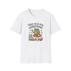 Toad-ally Into Gardening T-Shirt