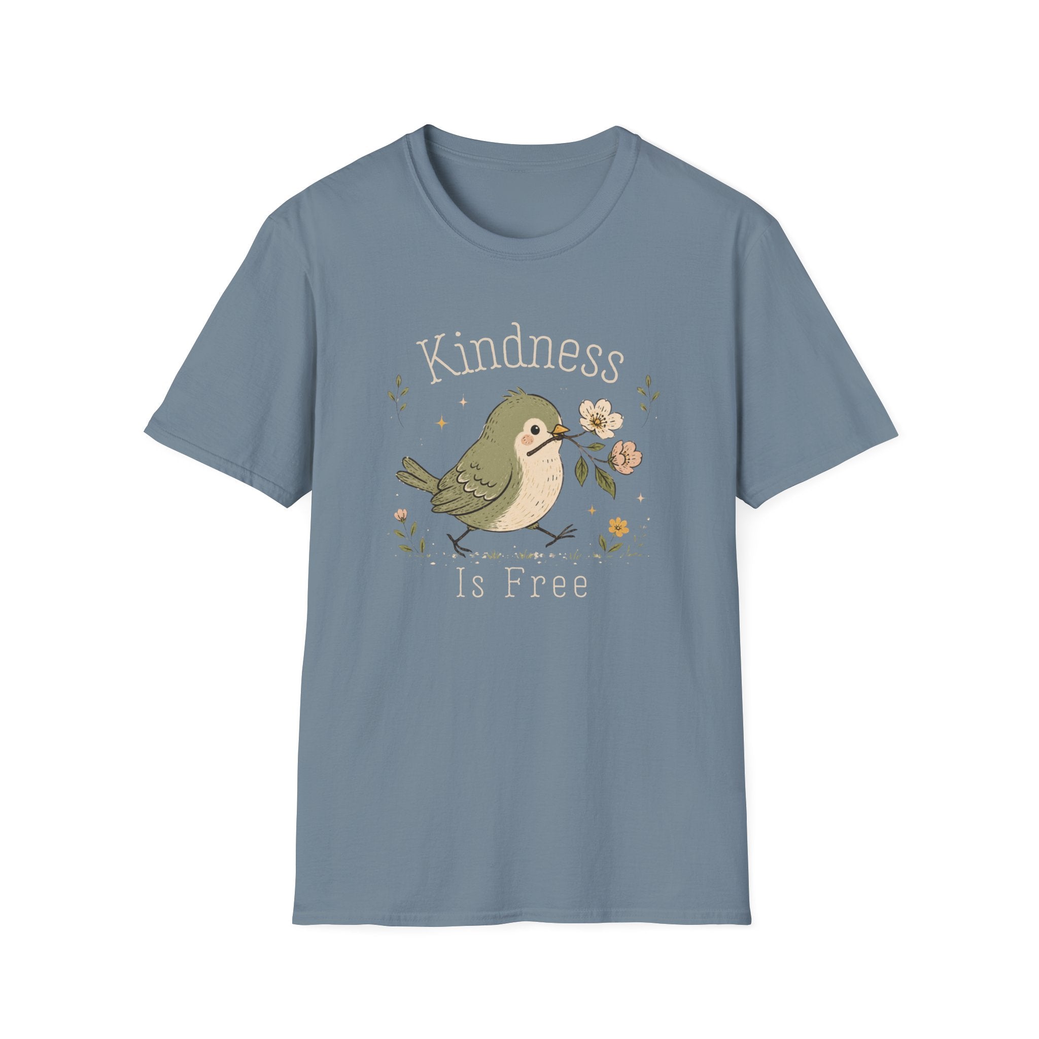 Kindness Is Free T-Shirt