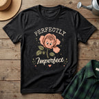 Perfectly Imperfect T-Shirt
