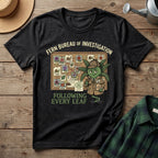 FBI: Fern Bureau of Investigation T-Shirt