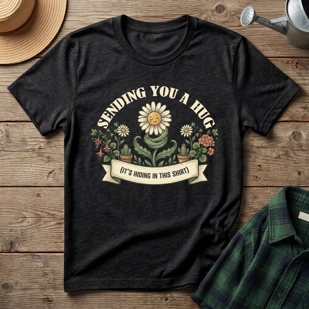Sending You A  Hug T-Shirt